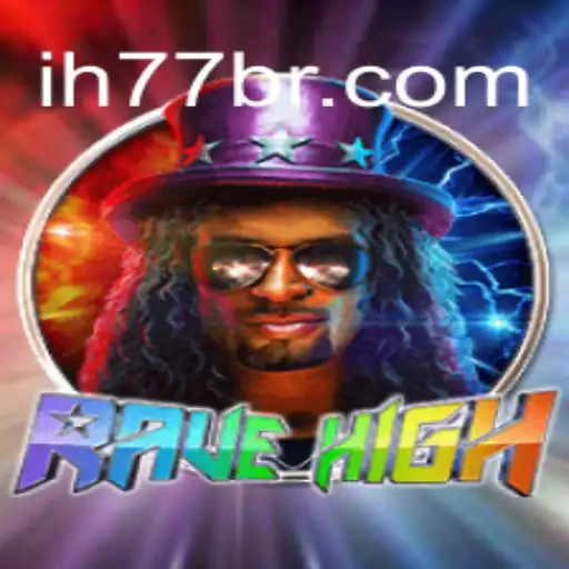 Descubra RaveHigh: Uma Nova Experiência de Jogo
